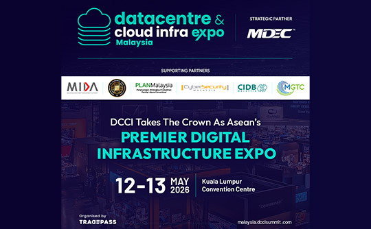 Datacentre & Cloud Infrastructure (DCCI) Expo in Malaysia
