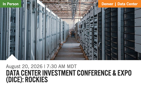 Data Center Investment Conference & Expo (DICE): Rockies