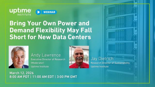 Webinar: Bring Your Own Power and Demand Flexibility May Fall Short for New Data Centers